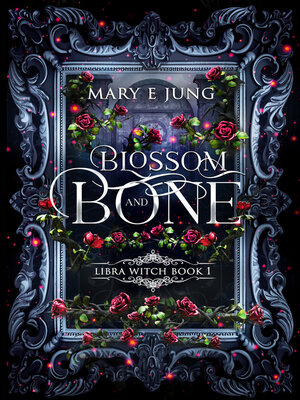 cover image of Blossom and Bone
